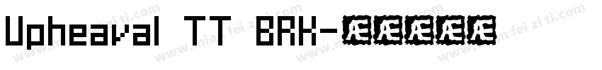Upheaval TT BRK字体转换